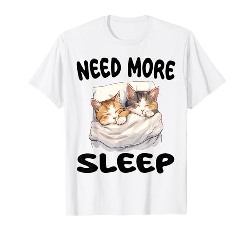 Lindos gatos necesitan dormir más pijamas camisón Camiseta