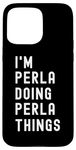 私は Perlaです。Perla が行うことを行う。 スマホケース iPhone 15 Pro Max 用