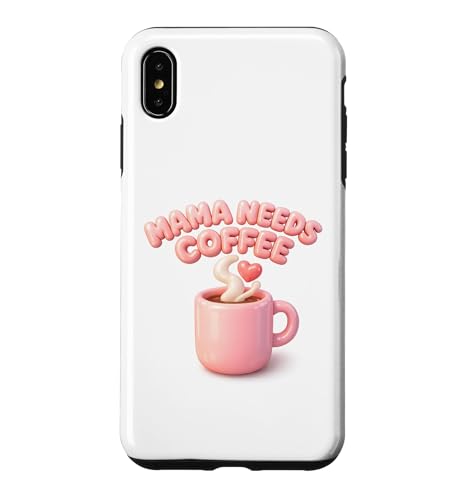 Mama Needs Coffee Cute Mom Caffeine Mothers Day Gift �X�}�z�P�[�X iPhone XS Max �p