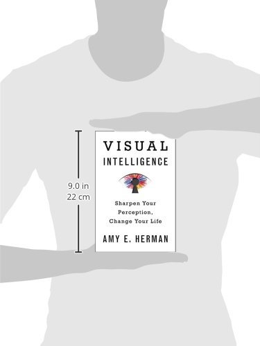 Visual Intelligence: Sharpen Your Perception, Change Your Life - Image 3
