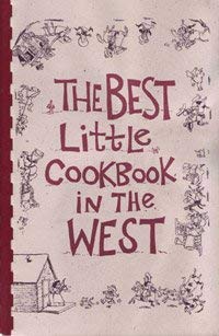 Paperback The best little cookbook in the west Book