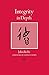 Integrity in Depth (Carolyn and Ernest Fay Series in Analytical Psychology)