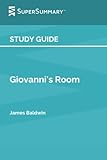 Study Guide: Giovanni's Room by James Baldwin (SuperSummary)