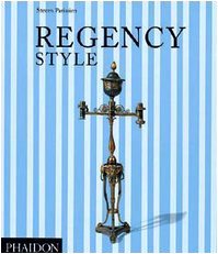 Image of By Steven Parissien Regency Style (New edition) [Paperback]
