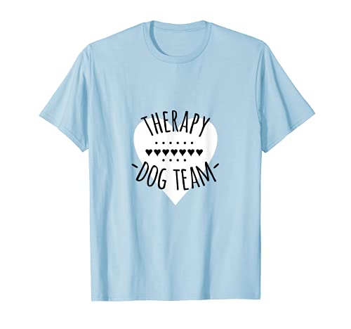 Therapy Dog Team T-Shirt, Dog Lover Gift Idea