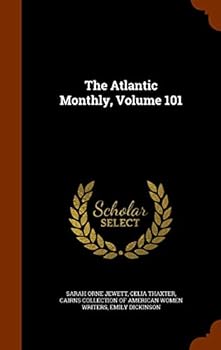 Hardcover The Atlantic Monthly, Volume 101 Book