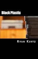 Black Plastic 1511840749 Book Cover