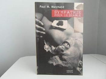 Paperback SYMPATHIE POUR LE DIABLE [French] Book