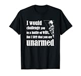 Photo Gallery divertente insult shirts - maglietta battle of wits maglietta Photo Gallery divertente insult shirts - maglietta battle of wits maglietta