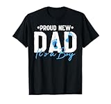 New Dad Its a Boy T-Shirt