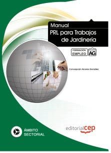 Manual PRL para trabajos de Jardinería. Formación para el Empleo (Colección 1402) (Spanish Edition)