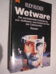 Amazon.co.jp: Wetware. Roman. : Rucker, Rudy: 本