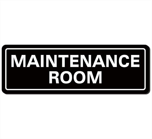 Maintenance Room Sign, Premium Durable Acrylic Material, Super Strong Adhesive, Quick Installation, Suitable for Your Home and Business (9 × 3 Inches, Black)