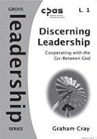 Discerning Leadership: Cooperating with the Go-Between God 1851747648 Book Cover