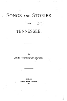 Paperback Songs and stories from Tennessee Book