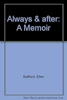Always & After: A Memoir 0670886203 Book Cover