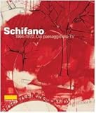  Mario Schifano 1964-1970. Dal paesaggio alla TV. Catalogo della mostra (Milano, 23 febbraio-30 marzo 2006). Ediz. illustrata