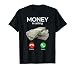 Money Is Calling Cash Shirt Funny Business Hustler T-Shirt