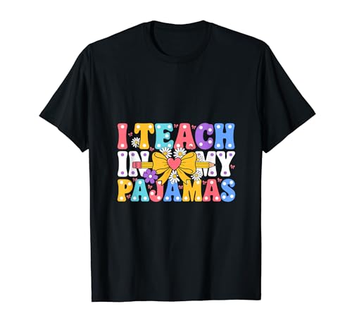 Funny Teach My Pajamas Says Sarcastic Humorous T�V���c