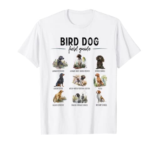 Bird Hunting Dogs Guide Duck Hunting Hunter Dog Breeds T-Shirt for Men Women Kids