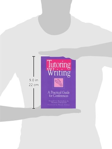 Tutoring Writing: A Practical Guide for Conferences