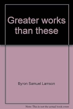 Hardcover Greater works than these Book