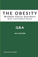 OBESITY MULTIPLE CHOICE QUESTIONS: 4TH Edition 1733506853 Book Cover