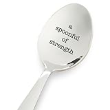 A Spoonful of Strength - Spoonie Spoon - inspirational gifts - best friend gifts - engraved spoon for chronic pain sufferers,Spoonie - Spoon Theory gift - dad gifts - motivational gifts