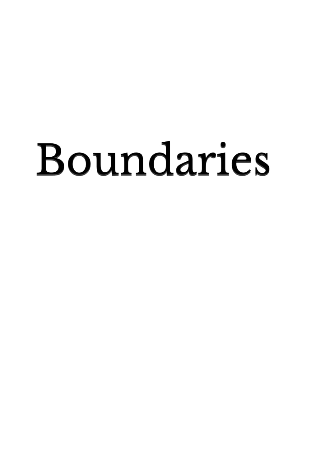 Boundaries: Break Free from People Pleasing, Set Clear Limits, and Reclaim Your Energy (Becoming Your Best)