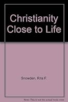 Christianity close to life 0006252494 Book Cover