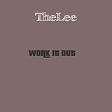  Work It Out [Explicit]