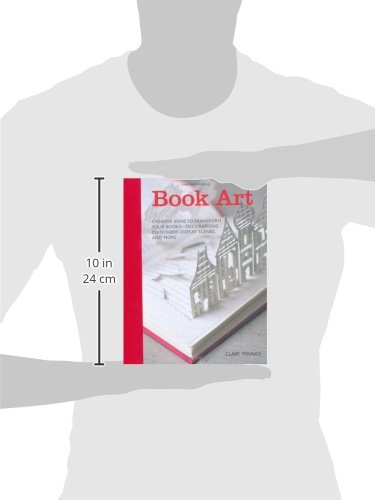 image for CICO Books Book Art: Creative ideas to transform your books - decorati