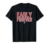 Forever Connelly Early Prospect Baseball Fan Gear T-Shirt