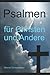 Psalmen: für Christen und Andere
