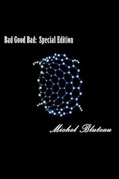 Paperback Bad Good Bad: Special Edition: Bad Good Bad: Special Edition Book