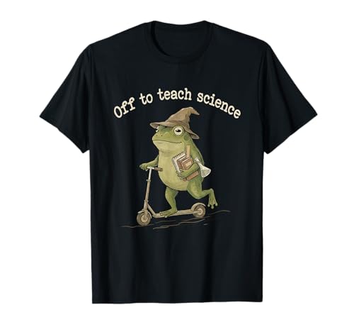 Off to Teach Science Teacher Appreciation Frog Meme Teaching T-Shirt