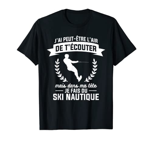 Dans Ma Tête Je Fais Du Skiing T-Shirt