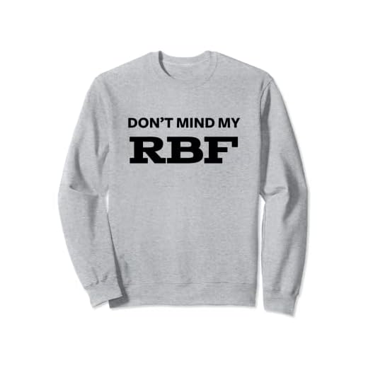 No te preocupes por mi RBF Sudadera