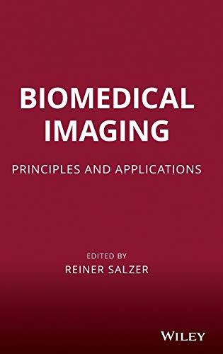 Biomedical Imaging: Principles and Applications view 2