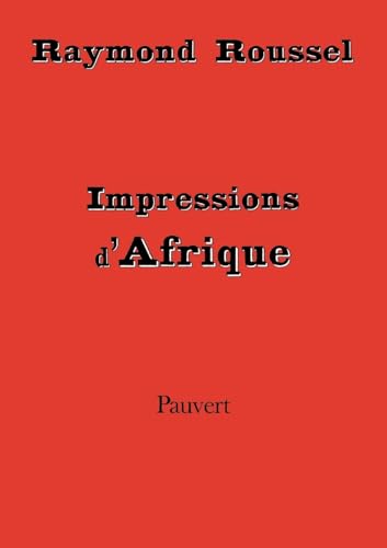 Impressions d'Afrique (French Edition)