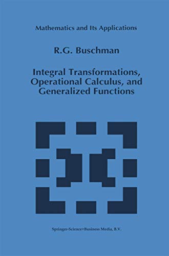 Integral Transformations, Operational Calculus, and Generalized Functions: 377 (Mathematics and Its Applications) view 2