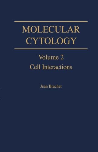 Molecular Cytology: Cell Interactions