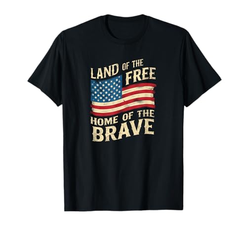 Land of the Free, Home of the Brave T-Shirt