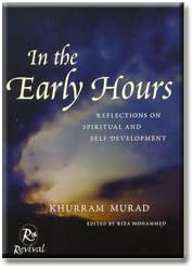 In the Early Hours By Khurram Murad