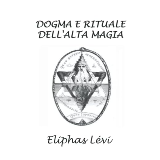 Dogma e rituale dell'alta magia