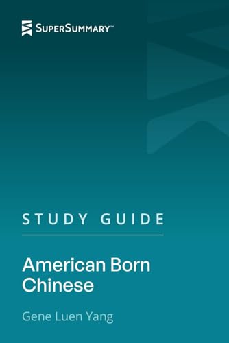 Study Guide: American Born Chinese by Gene Luen Yang (SuperSummary)