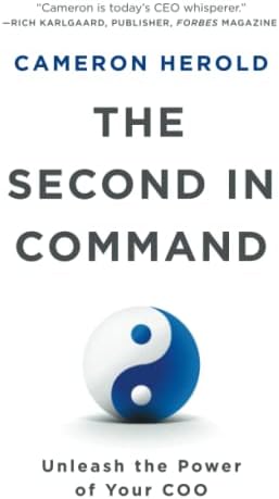 The Second in Command: Unleash the Power of Your COO