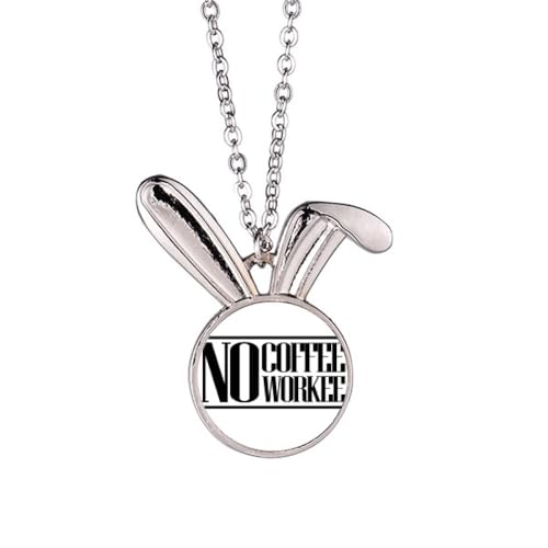 Collier lapin No Coffee No Workee idéal pour le bureau