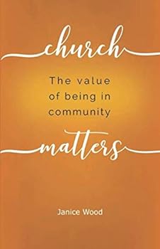 Paperback Church Matters: The value of being in community Book