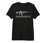 Black Rifles Matter | Funny Rifle Shooting Sports 2A Premium Tri-blend T-Shirt